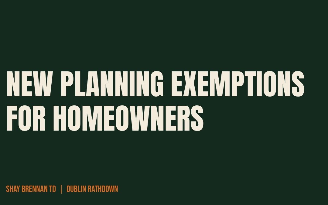 New Planning Exemptions for Homeowners