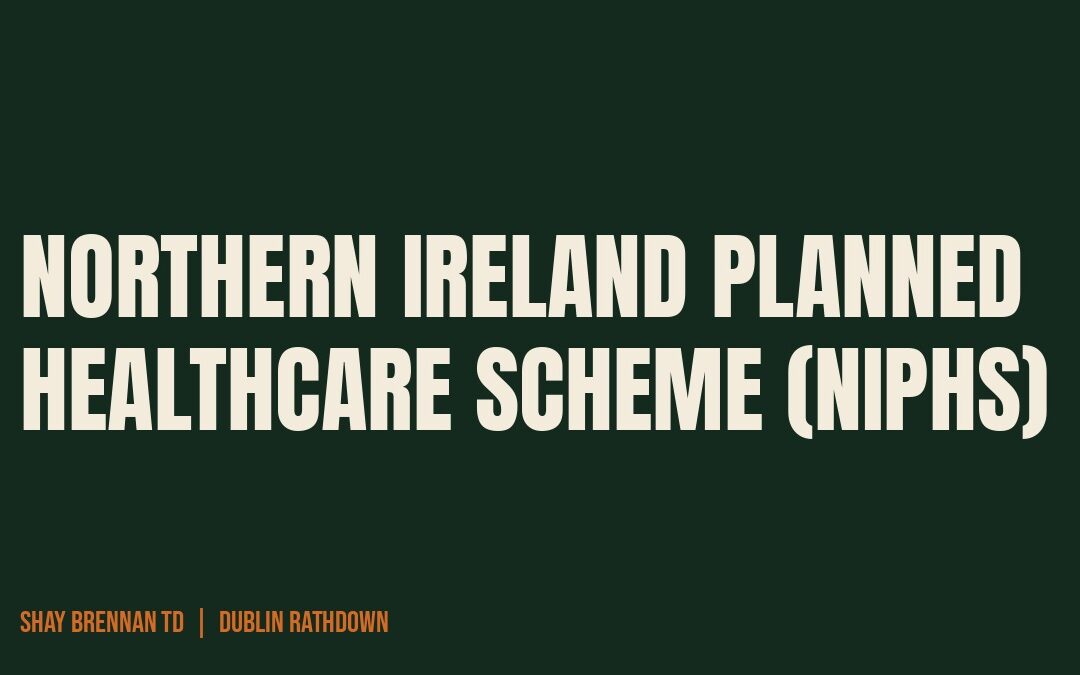 Northern Ireland Planned Healthcare Scheme (NIPHS)
